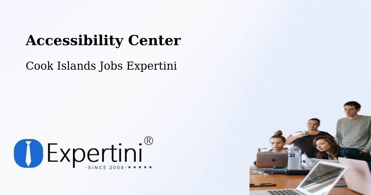 Accessibility Statement – Amuri - Cook Islands Jobs Expertini