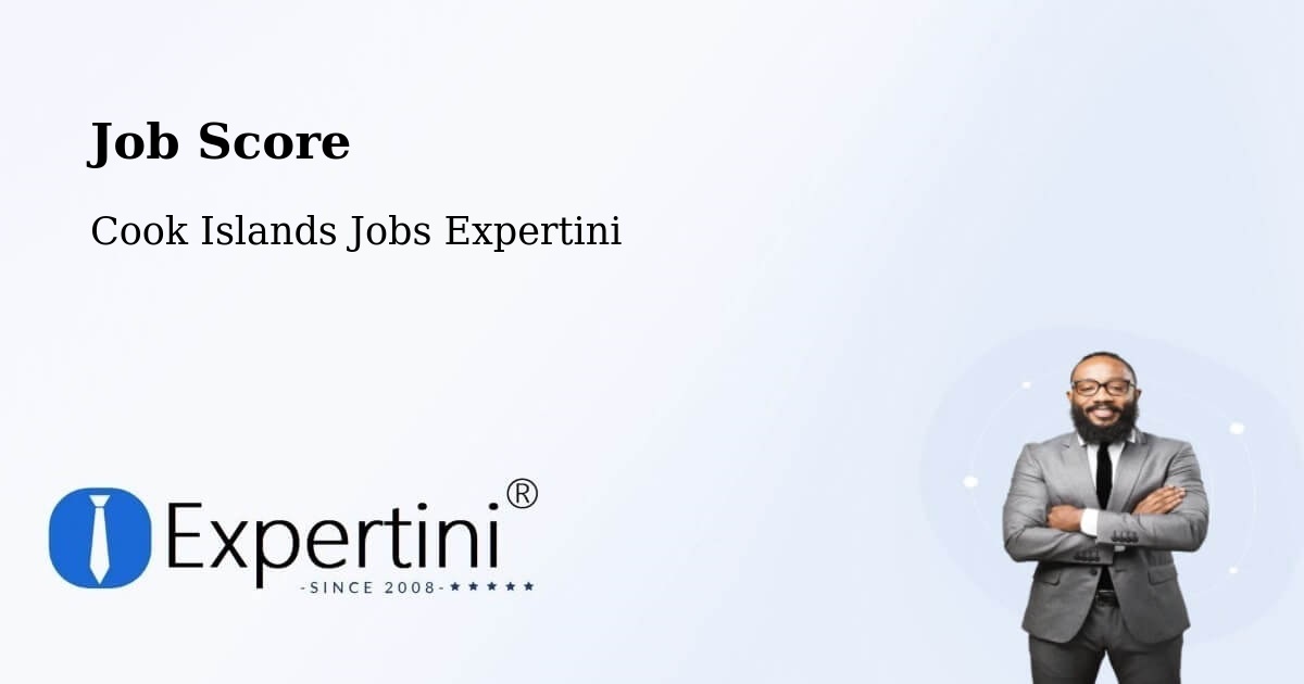 Job Score & Job Description Score Tool – Amuri - Cook Islands Jobs Expertini