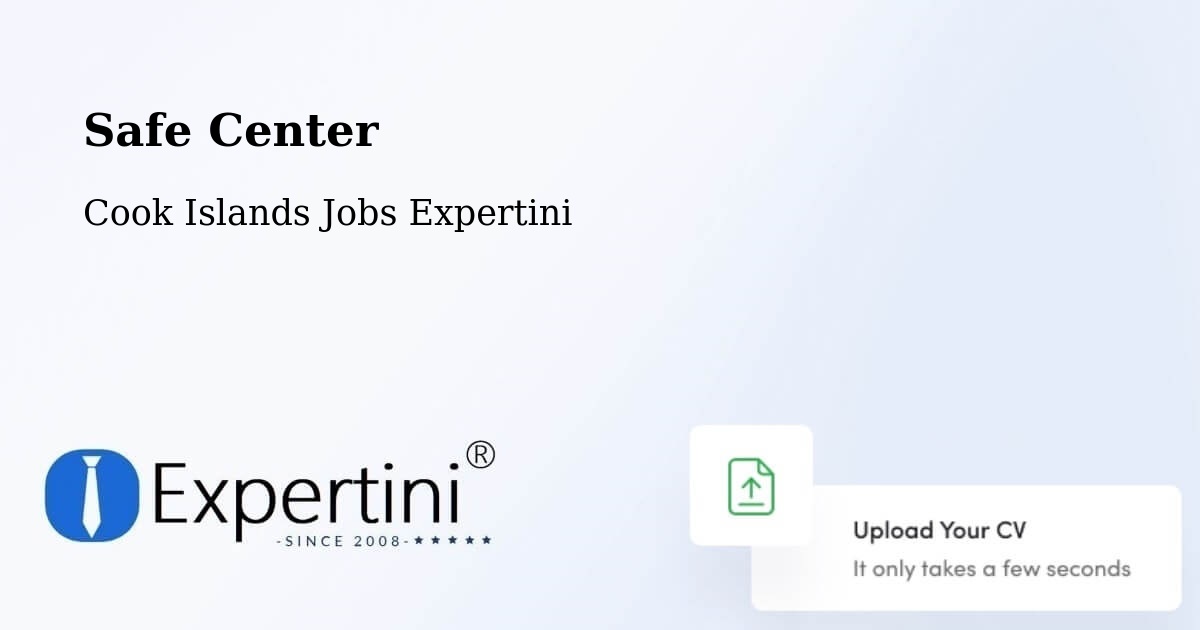 Safety Center – Amuri - Cook Islands Jobs Expertini